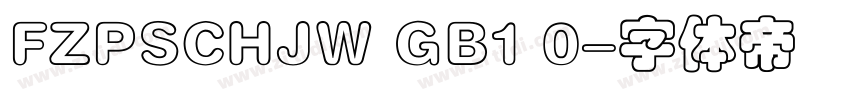 FZPSCHJW GB1 0字体转换